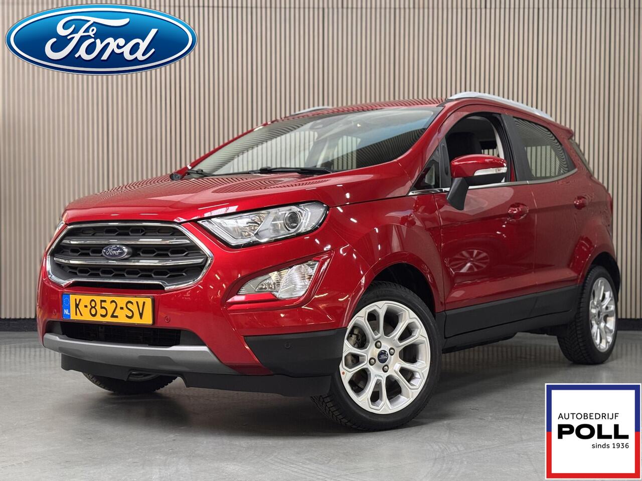 Ford ECOSPORT 125pk Titanium Navi Camera Trekhaak Winter Parking Dodehoek pack Dealeronderhouden