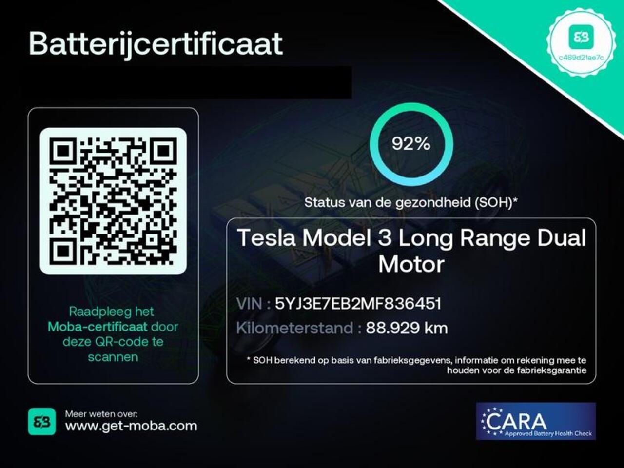 Tesla Model 3 LONGRANGE AWD 1e EIG ACCU SOH 92% ! GARANTIE 2031* RANGE TOT 592 KM WLTP !!! BIJNA 2021 .TREKHAAK . PANORAMA DAK . VOOR & ACHTERSTOELEN VERWARMD . KEYLESS