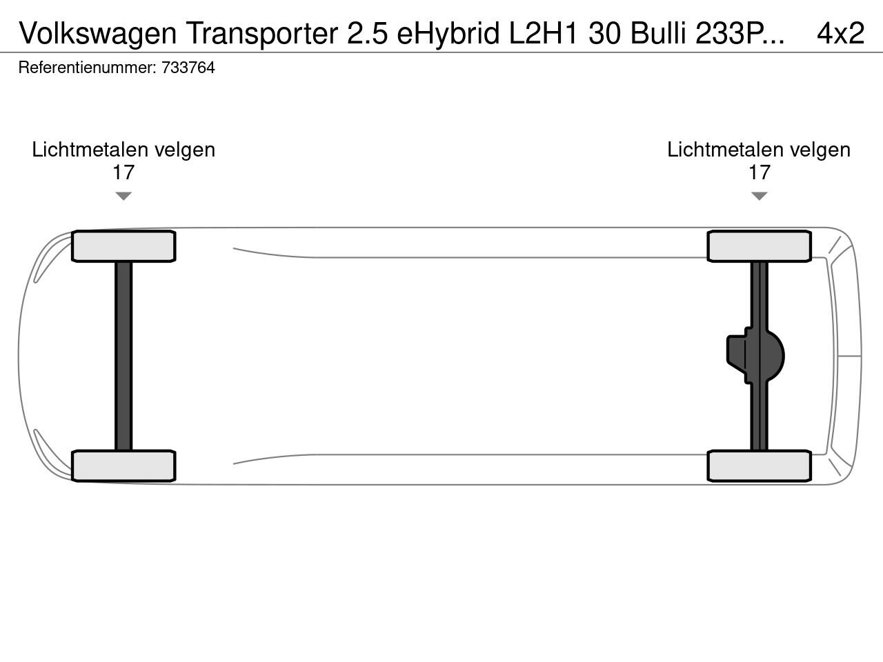 Volkswagen TRANSPORTER 2.5 eHybrid L2H1 30 Bulli 233PK / 171kW Rondomzicht camera, zijschuifdeur links + rechts met sluithulp, verwarmbare en elektrisch verstelbare ergonomische voorstoelen, Apple Carplay & Android Auto, achteruitrijcamera, dodehoekdetectie (Side Assist), verwa
